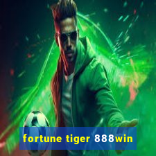 fortune tiger 888win